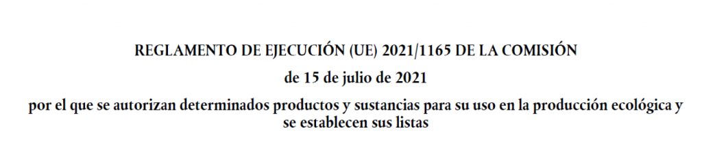 Título de la normativa que regula el listado de componentes permitidos para cultivo ecológico